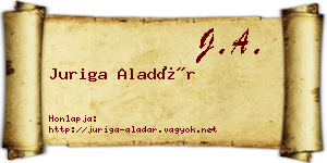 Juriga Aladár névjegykártya
